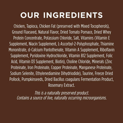 Instinct Ultimate Protein Grain-Free Cage-Free Chicken Dry Cat Food offers 95% protein from real chicken, unmatched digestibility, raw-coated kibble, and no grains or artificial additives. It includes probiotics, omegas, and antioxidants for digestive, skin, coat, and immune health.